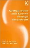 Globalisation and Korean Foreign Investment