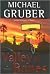 Valley of Bones by Michael Gruber Valley of Bones by Michael Gruber