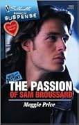 The Passion of Sam Broussard