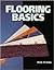 Flooring Basics