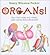 Organs! by Nancy Parker