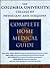 The Columbia University College of Physicians and Surgeons Complete Home Medical Guide, Revised Edition