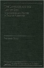The Language and the Law of God (Studies in the History of Judaism)