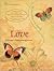 Love: A Woman's Inspirational Journal (A Color Me Butterfly)