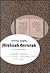 Mishnah Berurah Vol. 1a: Laws of Daily Conduct