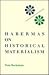 Habermas on Historical Materialism