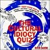 The Cultural Idiocy Quiz