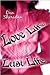 Love Life, Lust Life