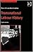 Transnational Labour History: Explorations (Studies in Labour History)