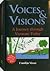 Voices & Visions by Carolijn Visser