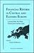 Financial Reform in Central and Eastern Europelessons from th... by Andy Mullineux