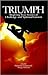 Triumph: Inspiring True Sto...