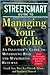 Streetsmart Guide to Managing Your Portfolio