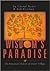 Wisdom's Paradise: The Forgotten Shakers Of Union Village