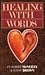 Healing With Words