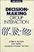 Decision-Making Group Interaction (3rd Edition)