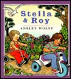 Stella and Roy (Hardcover)