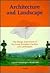 Architecture and Landscape: The Design Experiment of the Great European Gardens and Landscapes