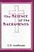 The Science of the Sacraments
