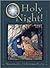 O Holy Night!: Masterworks of Christmas Poetry (English, Multilingual and Multilingual Edition)