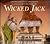 Wicked Jack