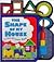 The Shape of My House: A Lace & Learn Book About Shapes