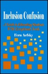 Inclusion Confusion: A Guide to Educating Students With Exceptional Needs (Paperback)