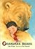 Grandma's Bears by Gina Wilson