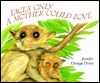 Faces Only a Mother Could Love (Hardcover)