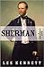 Sherman by Lee B. Kennett