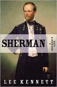 Sherman: A Soldier's Life (Hardcover)