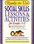 Ready-To-Use Social Skills Lessons & Activities for Grades 1-3