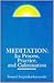 Meditation: Its Process, Pr...
