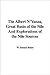 The Albert N'Yanza, Great Basin of the Nile And Explorations of the Nile Sources