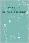 Body Image and the Image of the Brain (Hardcover)