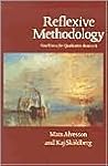 Reflexive Methodology: New Vistas for Qualitative Research