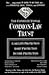 The Constitutional Common-Law Trust : Liability Protection Asset Protection Income Protection