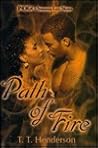 Path of Fire (Indigo: Sensuous Love Stories) Path of Fire (Indigo: Sensuous Love Stories)