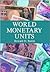World Monetary Units: An Hi...
