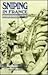 Sniping in France: With notes on the scientific training of scouts, observers, and snipers
