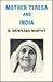 Mother Teresa and India