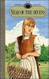 Year of the Sevens: 1777 (History's Children) Year of the Sevens: 1777 (History's Children)