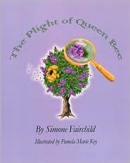 The Plight of Queen Bee (Paperback)