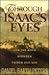 Through Isaac's Eyes; Crossing of Cultures, Coming of Age, and the Bond Between Father and Son