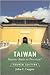 Taiwan by John F. Copper