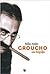 Groucho - Una Biografia (Spanish Edition)