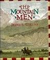 The Mountain Men (First Books - Western U.S. Historyseries)