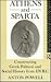 Athens and Sparta by Anton Powell