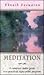Meditation: A Complete Audio Guide to a Practical Eight-Point Program