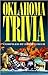 Oklahoma Trivia
